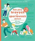 Obálka knihy Rok plný hravých a sportovních aktivit