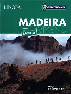Levně Madeira - Víkend. s rozkládací mapou - kolektiv autorů