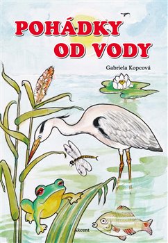 Levně Pohádky od vody - Gabriela Kopcová