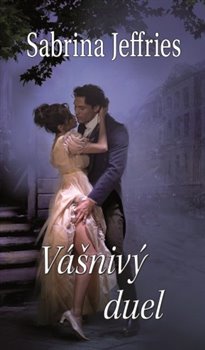 Levně Vášnivý duel - Sabrina Jeffries
