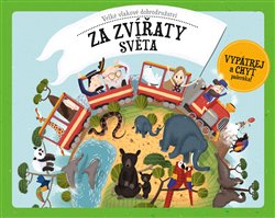 Levně Velké vlakové dobrodružství za zvířaty světa - Štěpánka Sekaninová