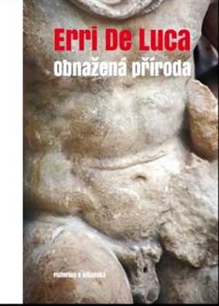 Obnažená příroda - Erri De Luca