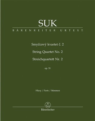 Smyčcový kvartet č. 2 op. 31 - hlasy - Josef Suk