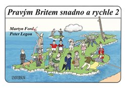 Levně Pravým Britem snadno a rychle 2 - Martin Ford, Peter Legon