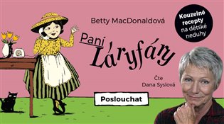Paní Láryfáry, mp3 - Betty MacDonaldová