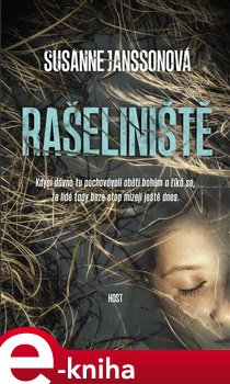 Levně Rašeliniště - Susanne Janssonová e-kniha