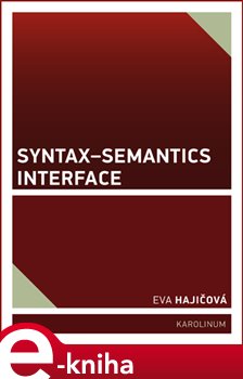 Levně Syntax-Semantics Interface - Eva Hajičová e-kniha