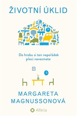 Životní úklid - Margareta Magnussonová