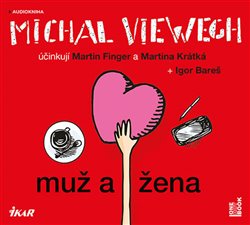 Muž a žena, CD - Michal Viewegh