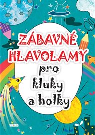 Zábavné hlavolamy pro kluky a holky -  kol.