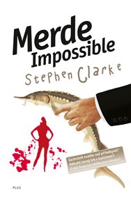 Merde Impossible - Stephen Clarke