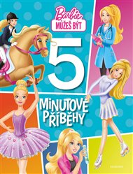 Barbie - 5minutové příběhy -  kolektiv