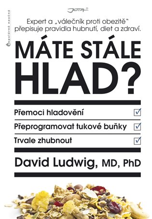 Máte stále hlad? - David Ludwig