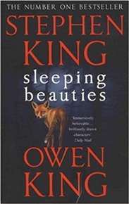 Sleeping Beauties - Stephen King, Owen King