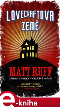 Levně Lovecraftova země - Matt Ruff e-kniha