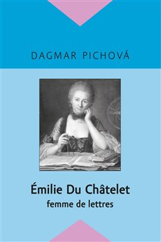 Émilie Du Châtelet koupíte na Kosmas.cz