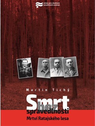 Smrt bez spravedlnosti - Martin Tichý