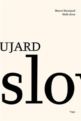 Holá slova - Marcel Beaujard
