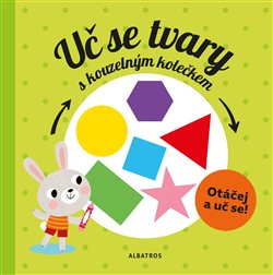 Levně Uč se tvary s kouzelným kolečkem - Pavla Hanáčková, Julie Cossette