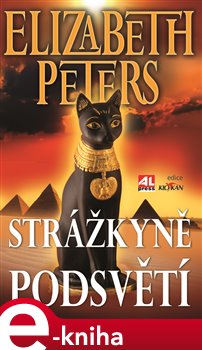 Levně Strážkyně podsvětí - Elizabeth Peters e-kniha