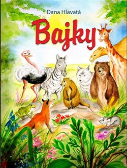 Levně Bajky - Dana Hlavatá