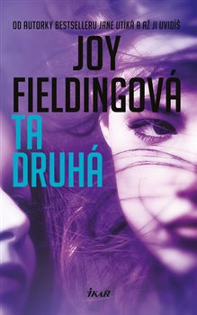 Levně Ta druhá - Joy Fieldingová