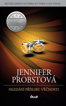 Levně Hledání příslibu věčnosti - Jennifer Probstová