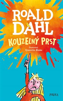 Levně Kouzelný prst - Roald Dahl