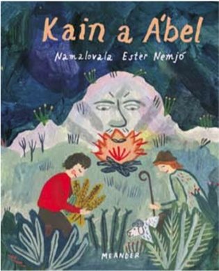 Kain a Ábel - Ivana Pecháčková