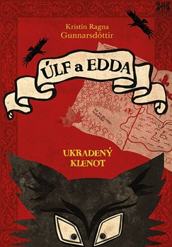 Levně Úlf a Edda: Ukradený klenot - Kristín Gunnarsdóttir Ragna