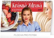 Stolní kalendář Krásná a zdravá 2019