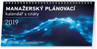 Stolní kalendář Manažerský s citáty 2019