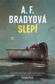 Slepí - A.F. Bradyová