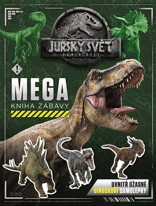 Jurský svět. Zánik říše - Mega kniha zábavy -  kolektiv