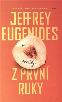 Levně Z první ruky - Jeffrey Eugenides