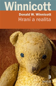 Levně Hraní a realita - Donald Woods Winnicott