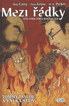 Mezi řádky Tommy Taylor a válka slov koupíte na Kosmas.cz