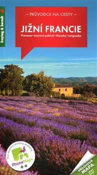 Levně Jižní Francie - Průvodce na cesty. Provence - Azurové pobřeží - Monako - Languedoc - Zbyněk Kašpar