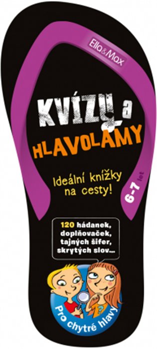 KVÍZY A HLAVOLAMY, 6-7 let – Zábava na cesty
