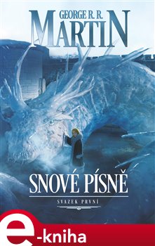 Levně Snové písně 1. - George R.R. Martin e-kniha