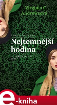 Levně Nejtemnější hodina - Virginia Cleo Andrewsová e-kniha