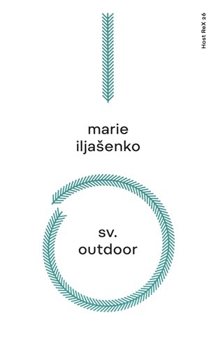 Sv. Outdoor - Marie Iljašenko