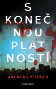 S konečnou platností - Andreas Pflüger