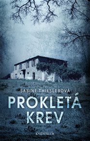 Prokletá krev - Sabine Thieslerová
