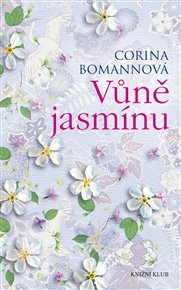Vůně jasmínu - Corina Bomannová