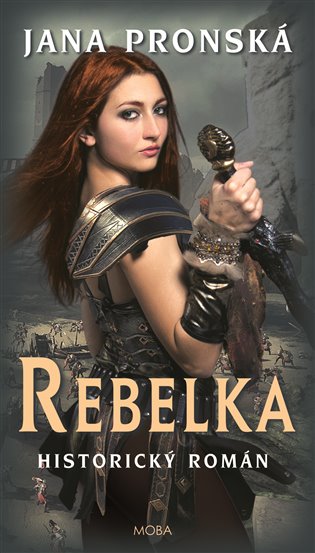 Rebelka - Jana Pronská
