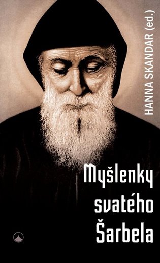 Myšlenky svatého Šarbela - Hanna Skandar (ed.)