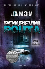 Pokrevní pouta (Případy Kim Stoneové 5) - Angela Marsonsová
