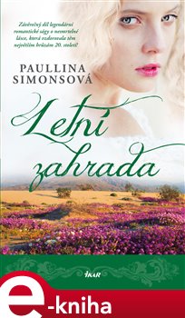 Levně Letní zahrada - Paullina Simonsová e-kniha