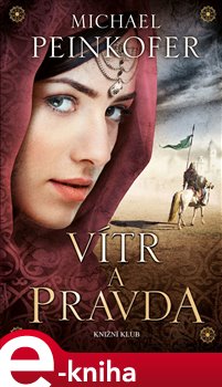 Vítr a Pravda - Michael Peinkofer e-kniha